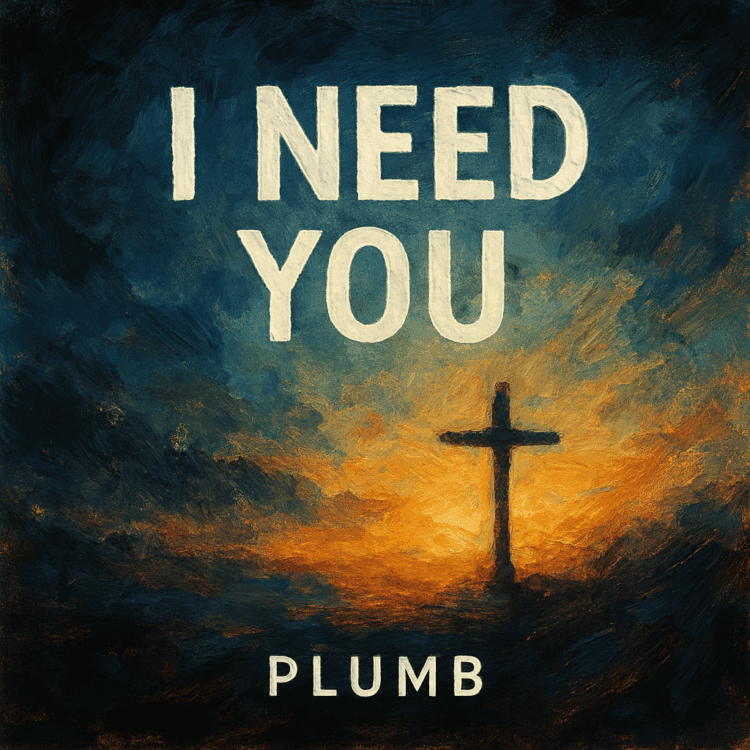 Plumb "I need You" - Breakthrough Anthem on Good Christian Music.com