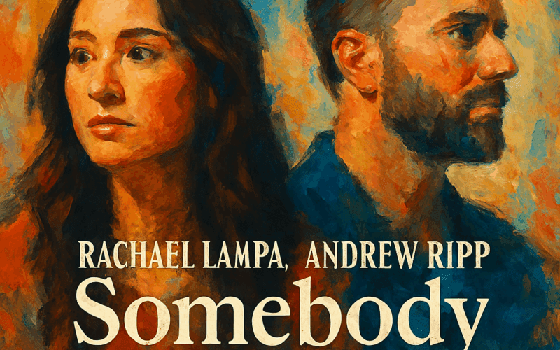 Rachael Lampa “Somebody To You” Andrew Ripp Melodies of Mercy