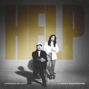 Jordan St. Cyr & Riley Clemmons "Help" New Song Alert on Good Christian Music.com