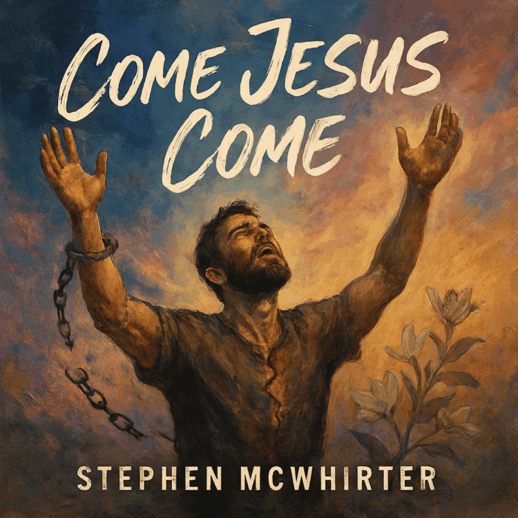 Visual Art by GoodChristianMusic.com for Come Jesus Come by Steven McWhirter Melodies of Mercy