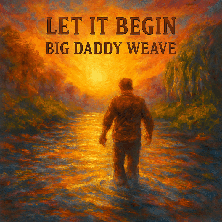 Visual Art by GoodChristianMusic.com for Let It Begin Big Daddy Weave Feature