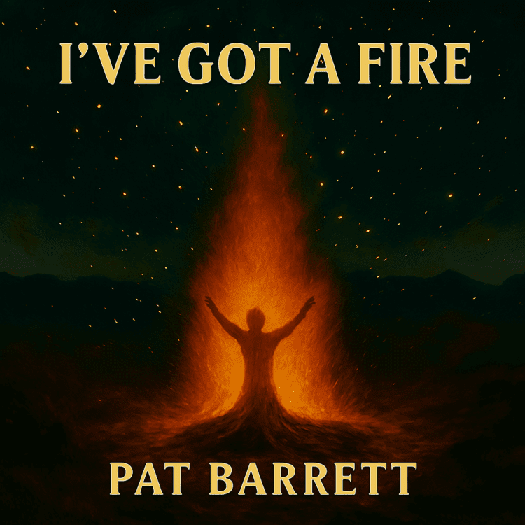 Visual Art for Pat Barrett New Song Alert I've Got A Fire On the site