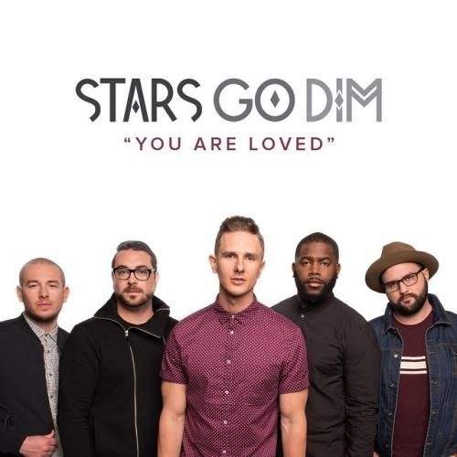 Stars Go Dim Your So Loved on Good Christian Music.com