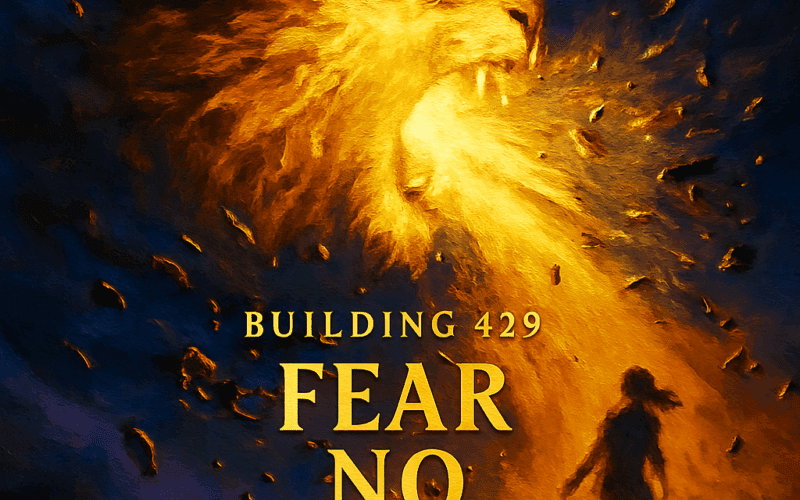 Building 429 “Fear No More” Breakthrough Anthem