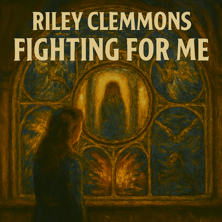 Visual Art for Riley Clemmons Fighting For me by GoodChristianMusic.com