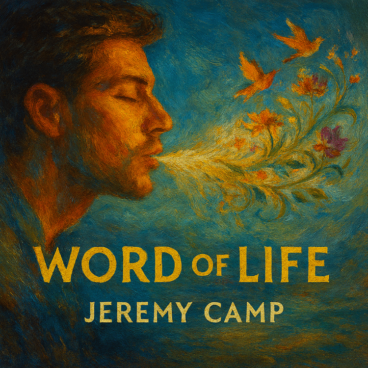 Visual Art by GoodChristianMusic.com for Jeremy Camp Word of Life