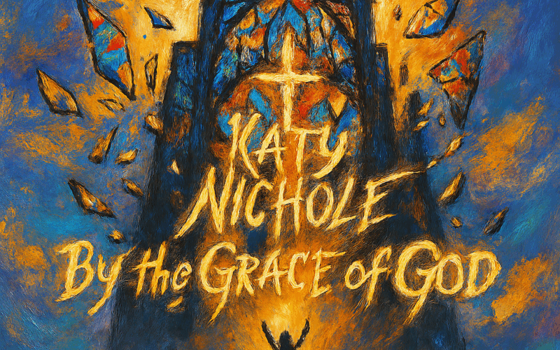 Katy Nichole “By The Grace Of God” Melodies of Mercy