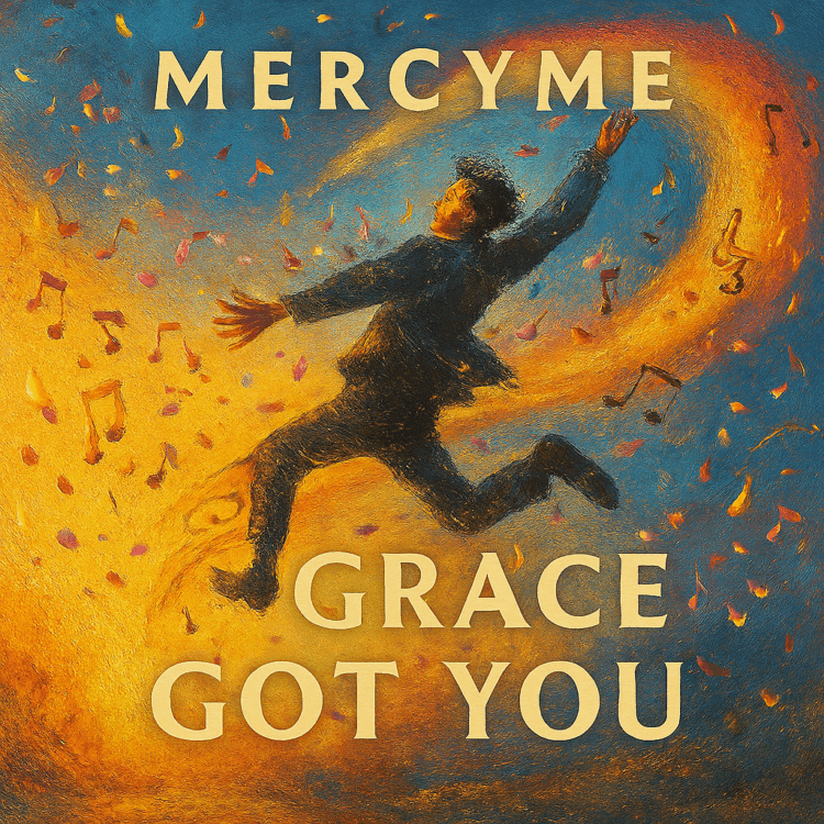 Visual Art for MercyMe Grace Got You on GoodChristianMusic.com