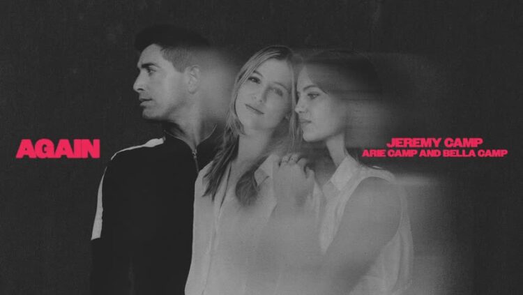 Jeremy, Arie, Bella Camp on GoodChristianMusic.com for Again