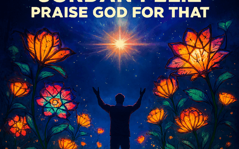 Jordan Feliz “Praise God For That” Share Worthy Song