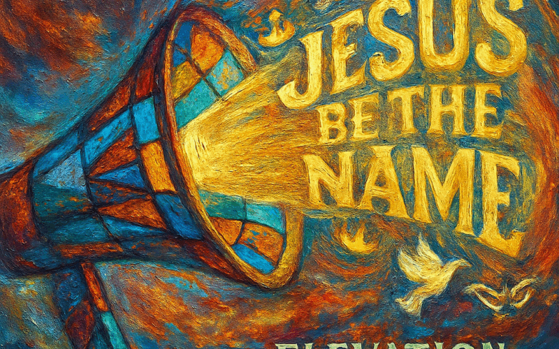 Elevation Worship “Jesus Be The Name” (feat. Tiffany Hudson) New Song Alert