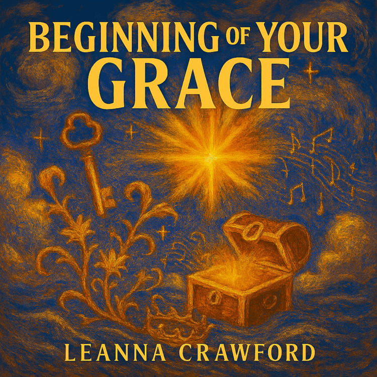 Leanna Crawford Visual Art for Beginning of Your Grace
