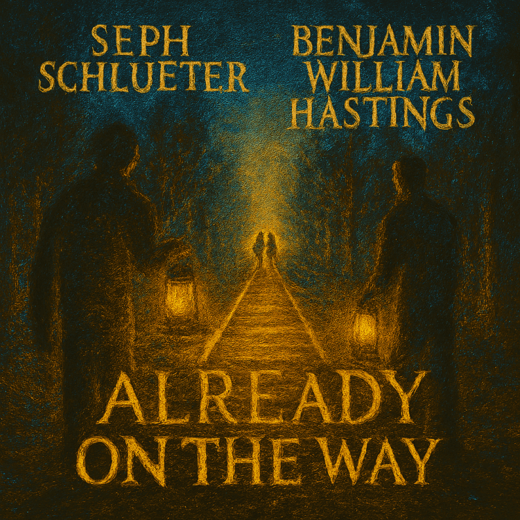 Visual Art for Already On The Way Seph Schlueter and Benjamin William Hastings on GoodChristianMusic.com