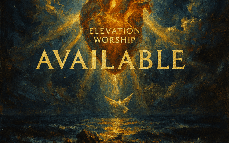 Elevation Worship “Available” Breakthrough Anthem