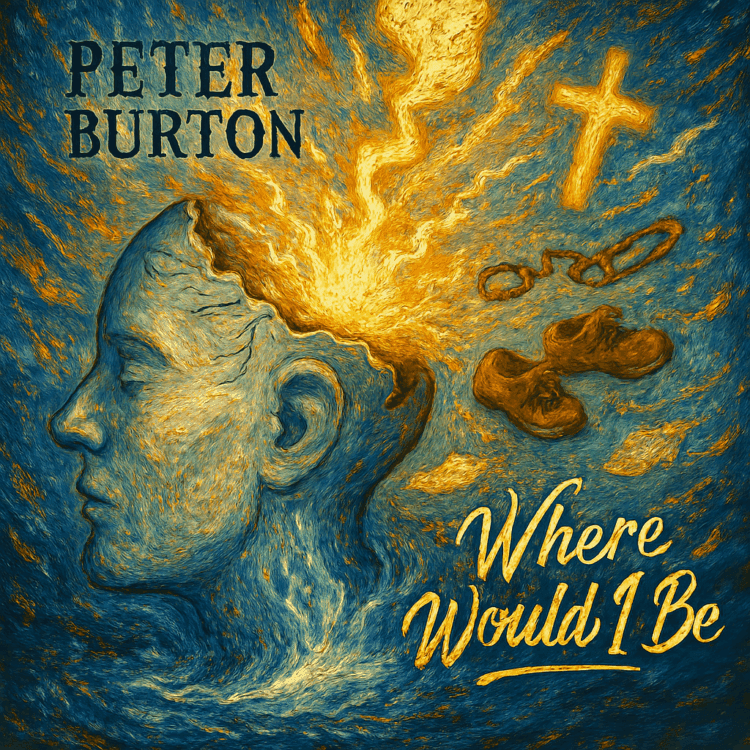 Where would i be Peter Burton Visual are on GoodChristianMusic.com