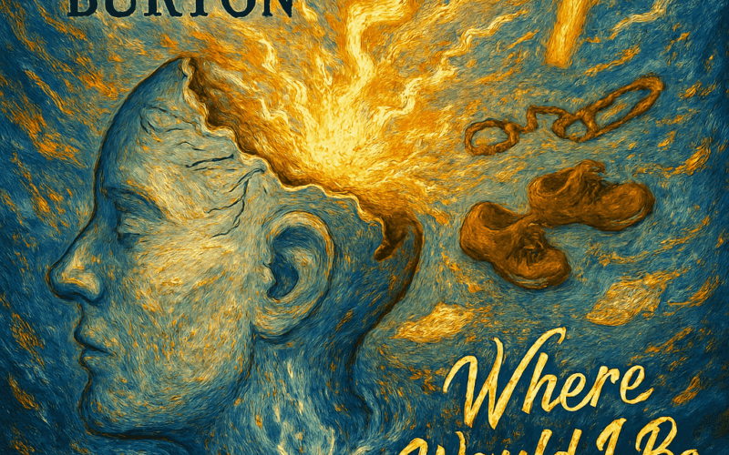 Peter Burton “Where Would I Be” Melodies of Mercy