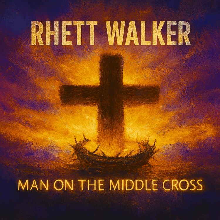 Rhett Walker Man on the Middle Cross Visual Art on GoodChristianMusic.com