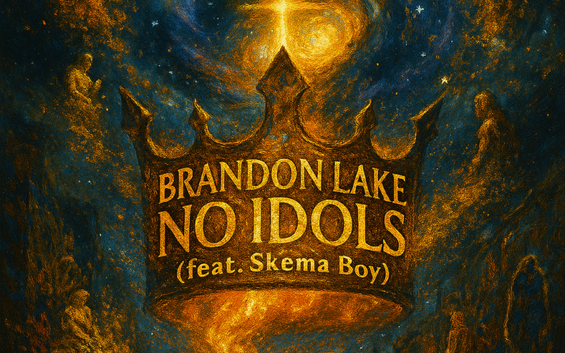 Brandon Lake “No Idols” (feat. Skema Boy) New Song Alert