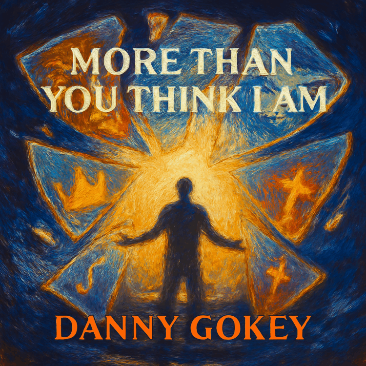 Danny Gokey More Than You Think I Am