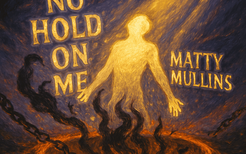 Matty Mullins “No Hold On Me” Breakthrough Anthem