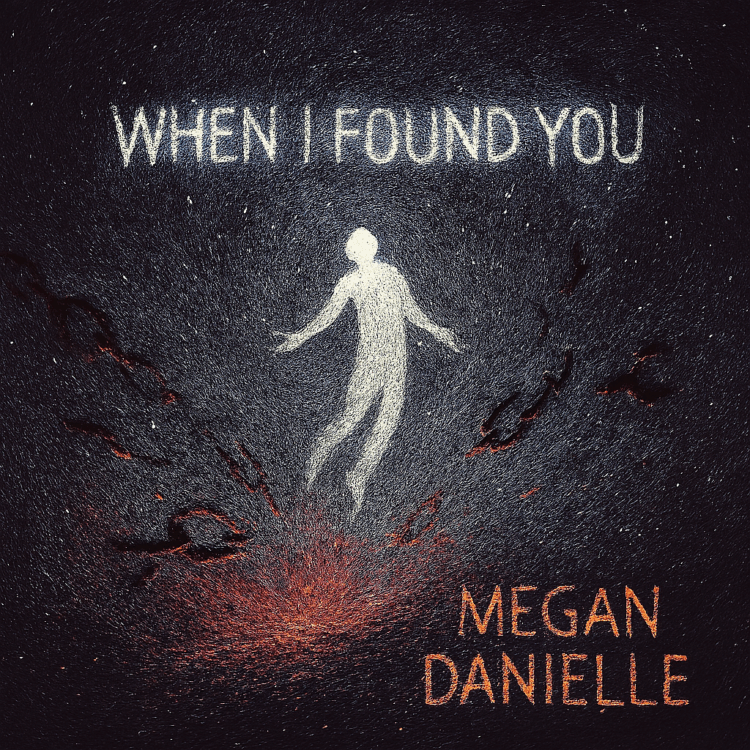 Megan Danielle When I Found You on GoodChristianMusic.com Visual Art