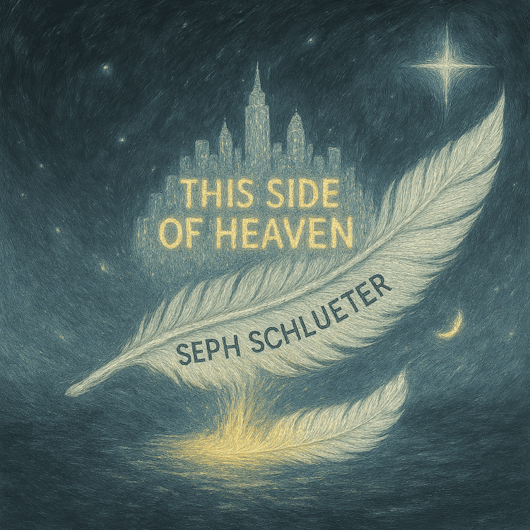 Seph Schlueter This Side of Heaven on GoodChristianMusic.com