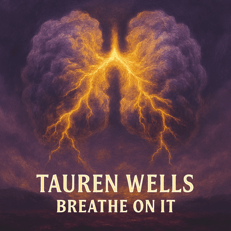 Tauren Wells Visual Art Breathe on It on GoodChristianMusic.com