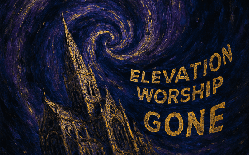 Elevation Worship “Gone” Share Worthy Song