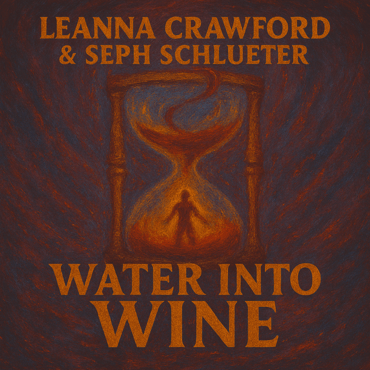 Leanna Crawford & Seph Schlueter “Water Into Wine” New Song Alert