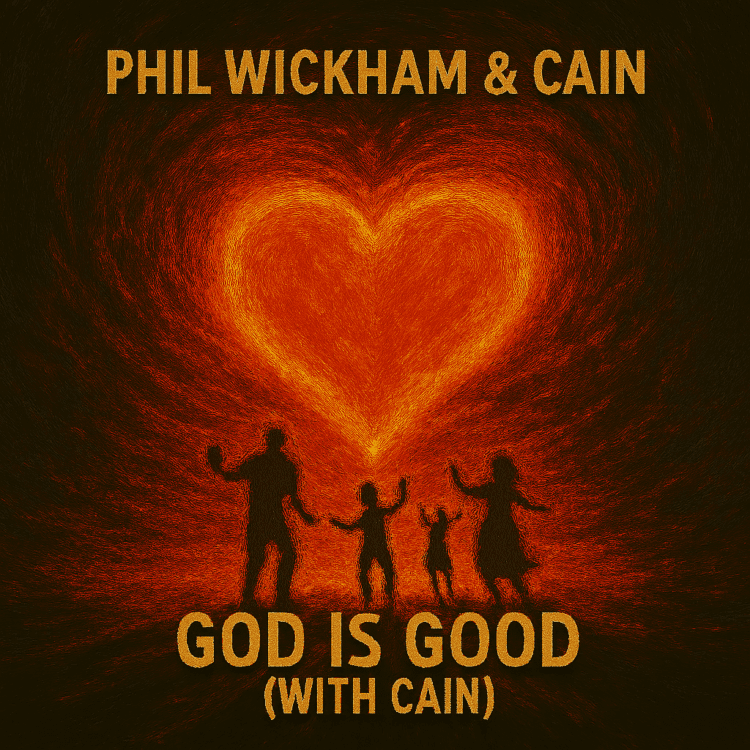 Phil Wickham & Cain God is Good With Cain Visual Art on GoodChristianMusic.com