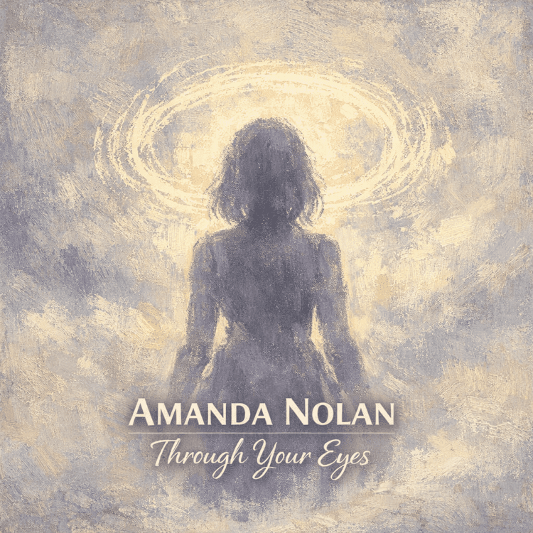 Amanda Nolan Through Your Eyes Visual Art
