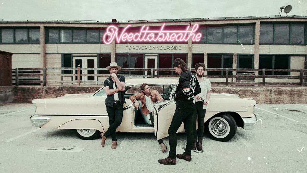 Needtobreathe Forever on your side on GoodChristianMusic.com