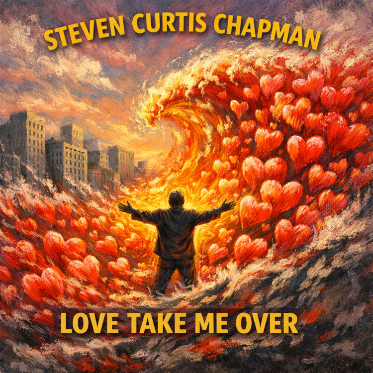 Steven Curtist Chapman Love Takes Me Over Visual Art