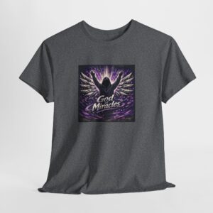 God of Miracles ~ Tee Shirt