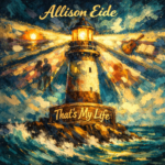 Allison Eide “That’s My Life” Melodies of Mercy