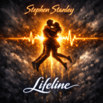 Stephen Stanley “Lifeline” Melodies of Mercy