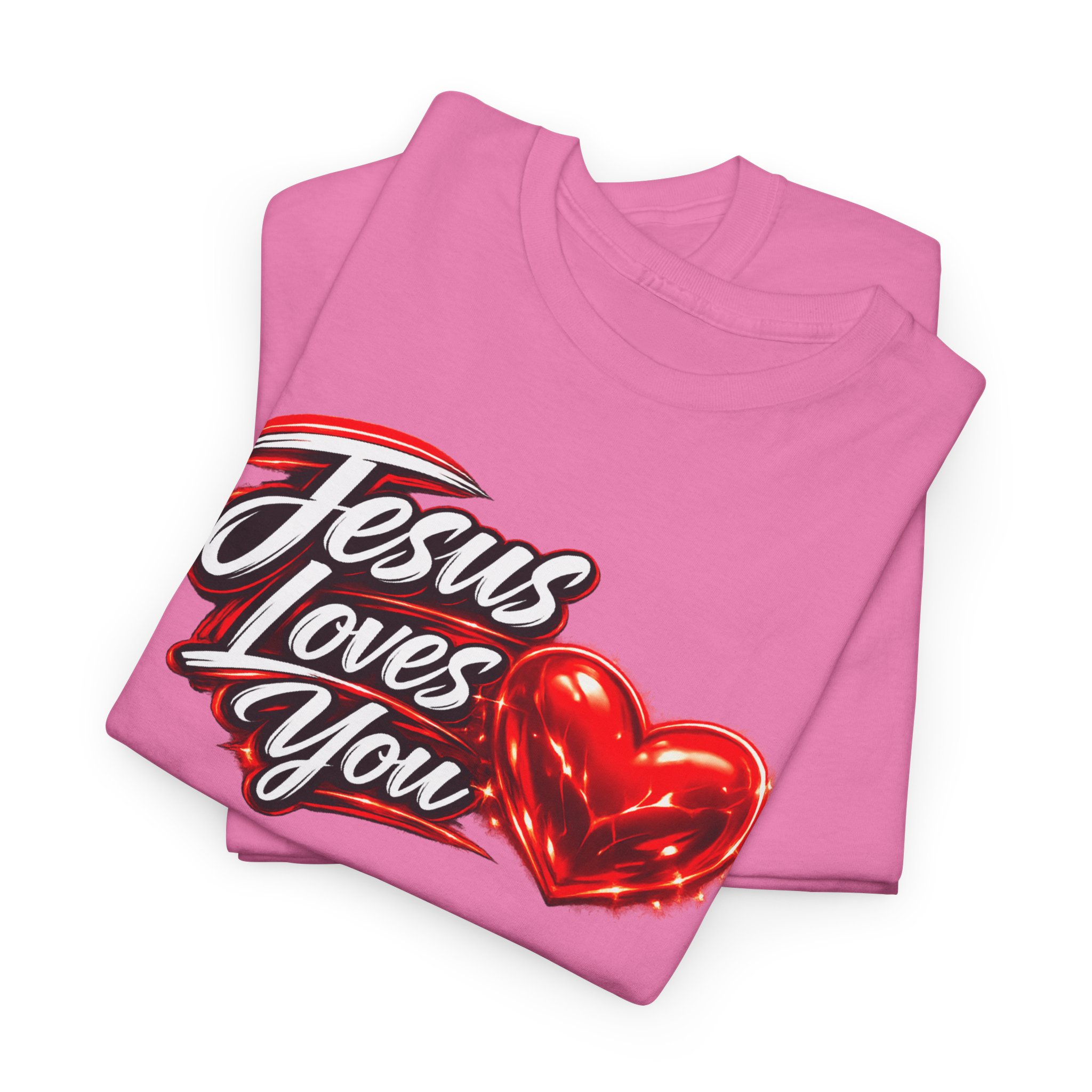 Jesus Loves You — Heart Design Tee - Image 74