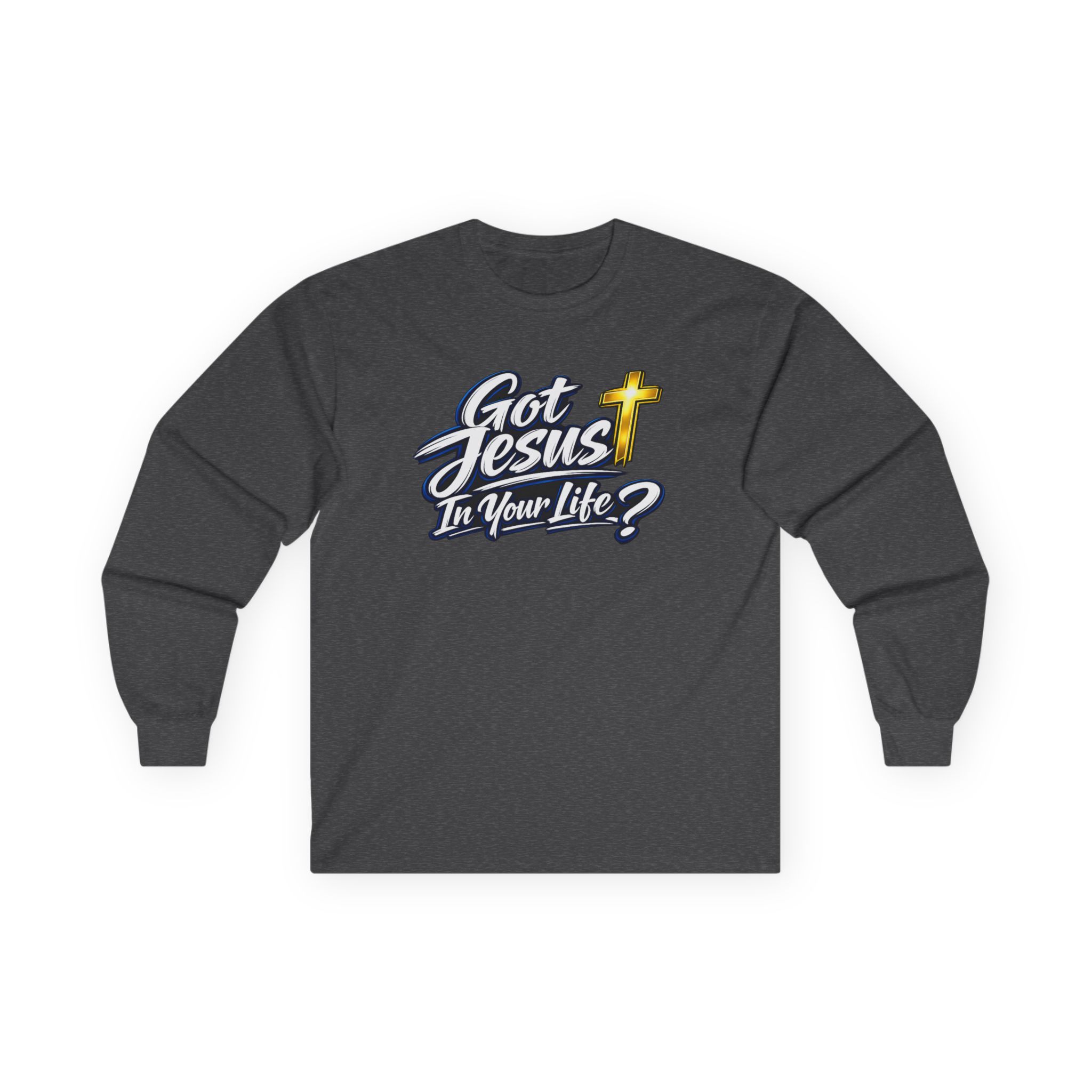 Got Jesus In Your Life Long Sleeve — Deep Blue Encounter Edition - Image 4