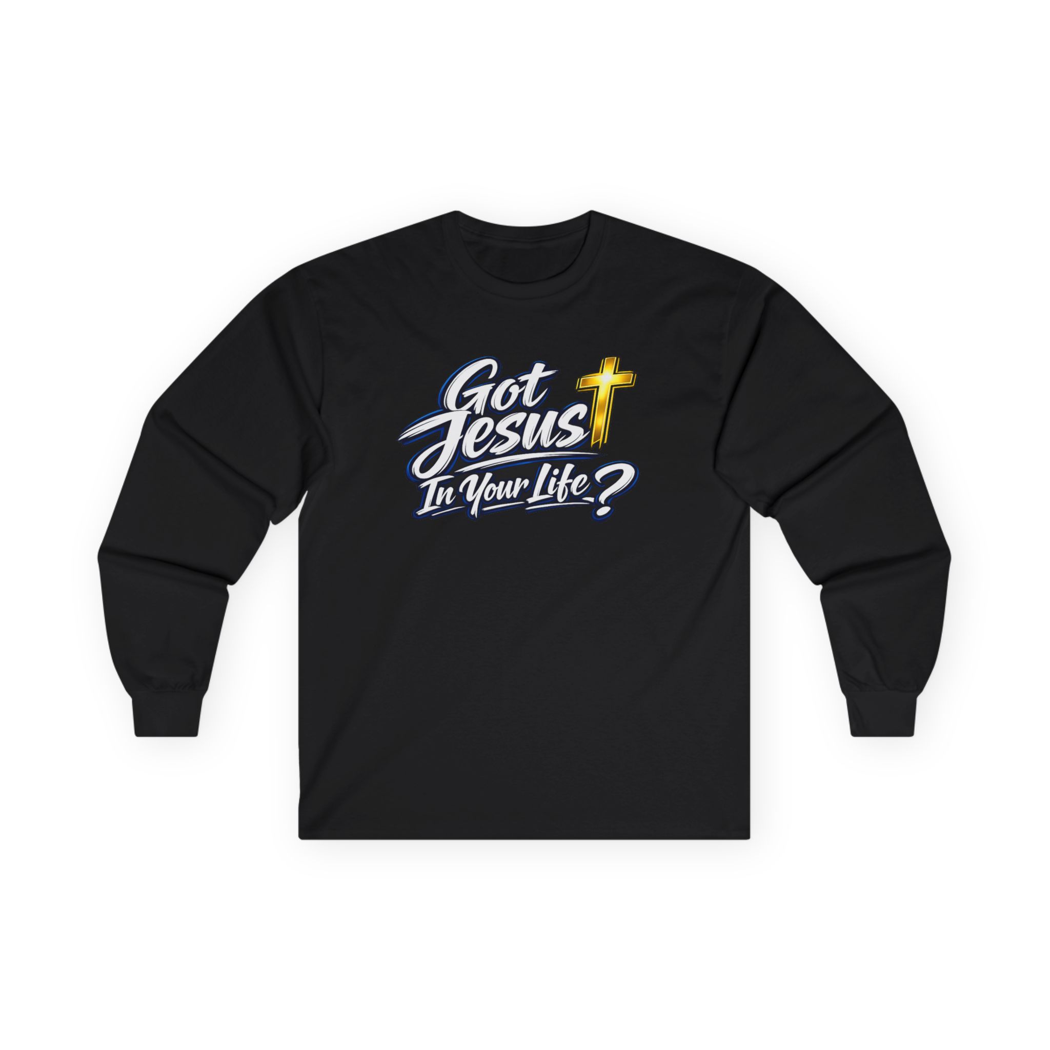 Got Jesus In Your Life Long Sleeve — Deep Blue Encounter Edition - Image 10