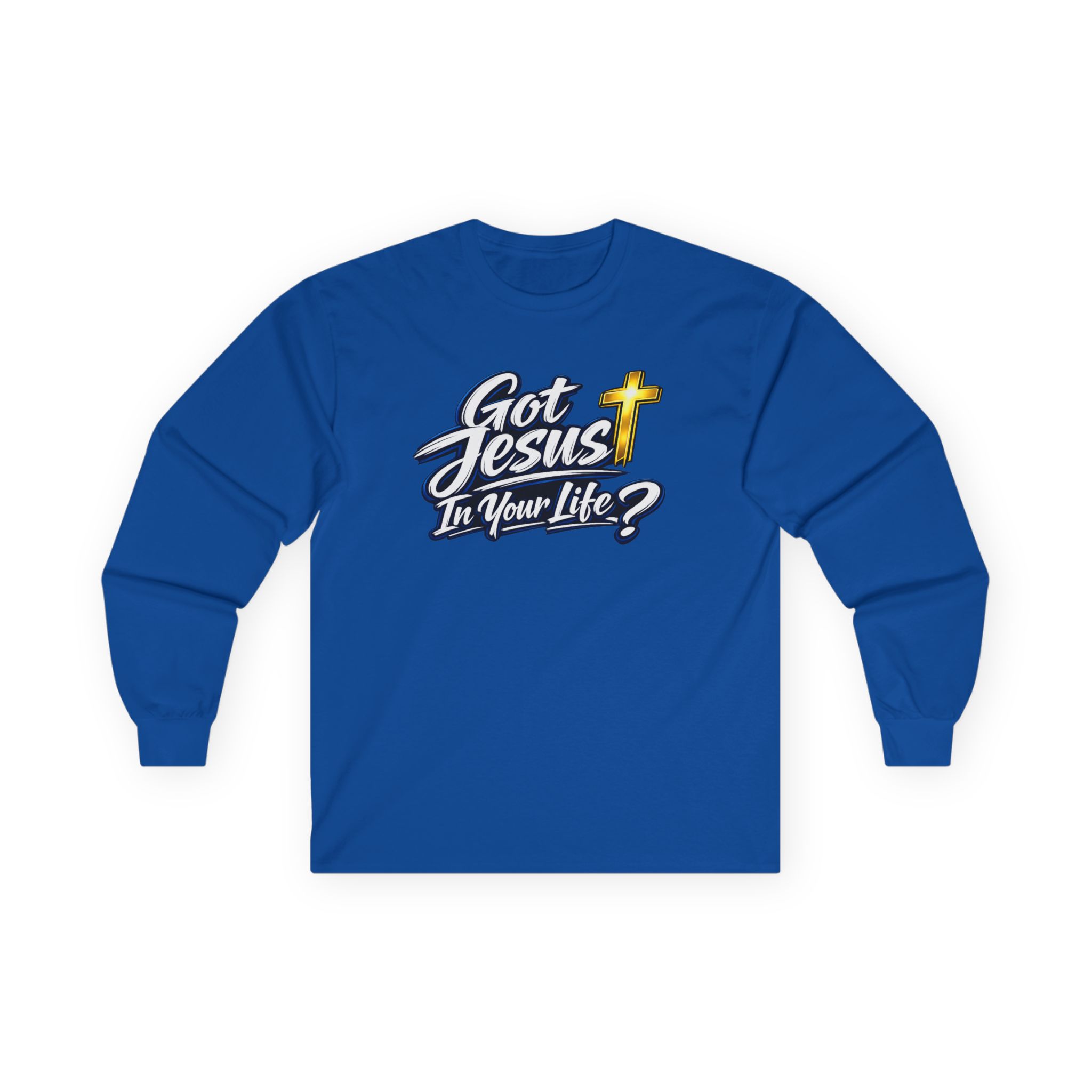 Got Jesus In Your Life Long Sleeve — Deep Blue Encounter Edition - Image 34