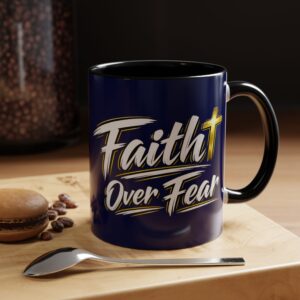 Faith Over Fear Accent Mug — Courage in Every Sip