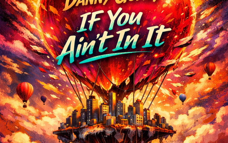 Danny Gokey “If You Ain’t In It” Share Worthy Song