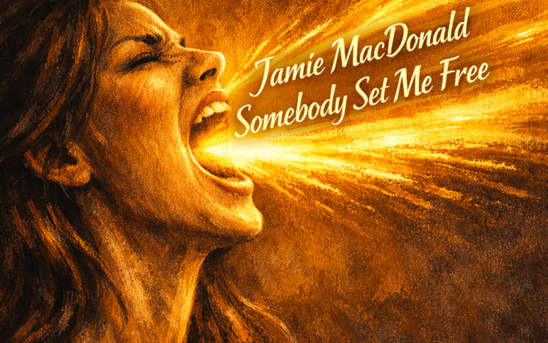 Jamie MacDonald “Somebody Set Me Free” Breakthrough Anthem
