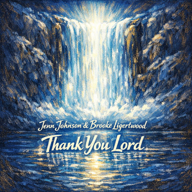 Jenn johnson & Brook Ligertwood Thank you Lord Visual Art