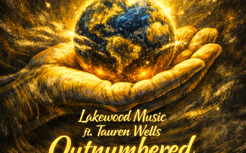 Lakewood Music’s “Outnumbered” (Feat. Tauren Wells) Melodies of Mercy