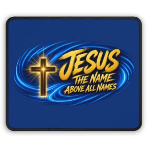 Jesus The Name Above All Names Mouse Pad