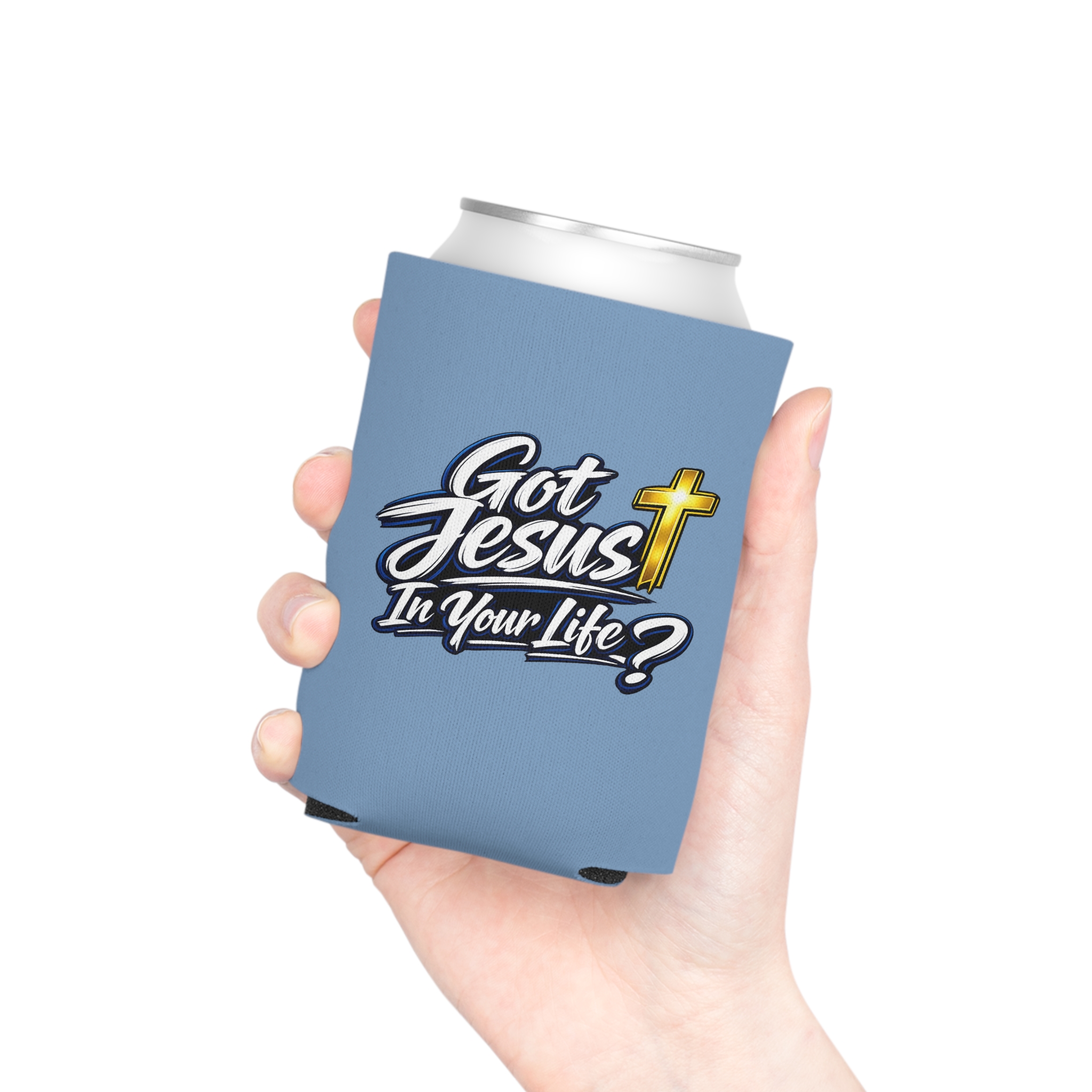 Got Jesus In Your Life Can Cozy