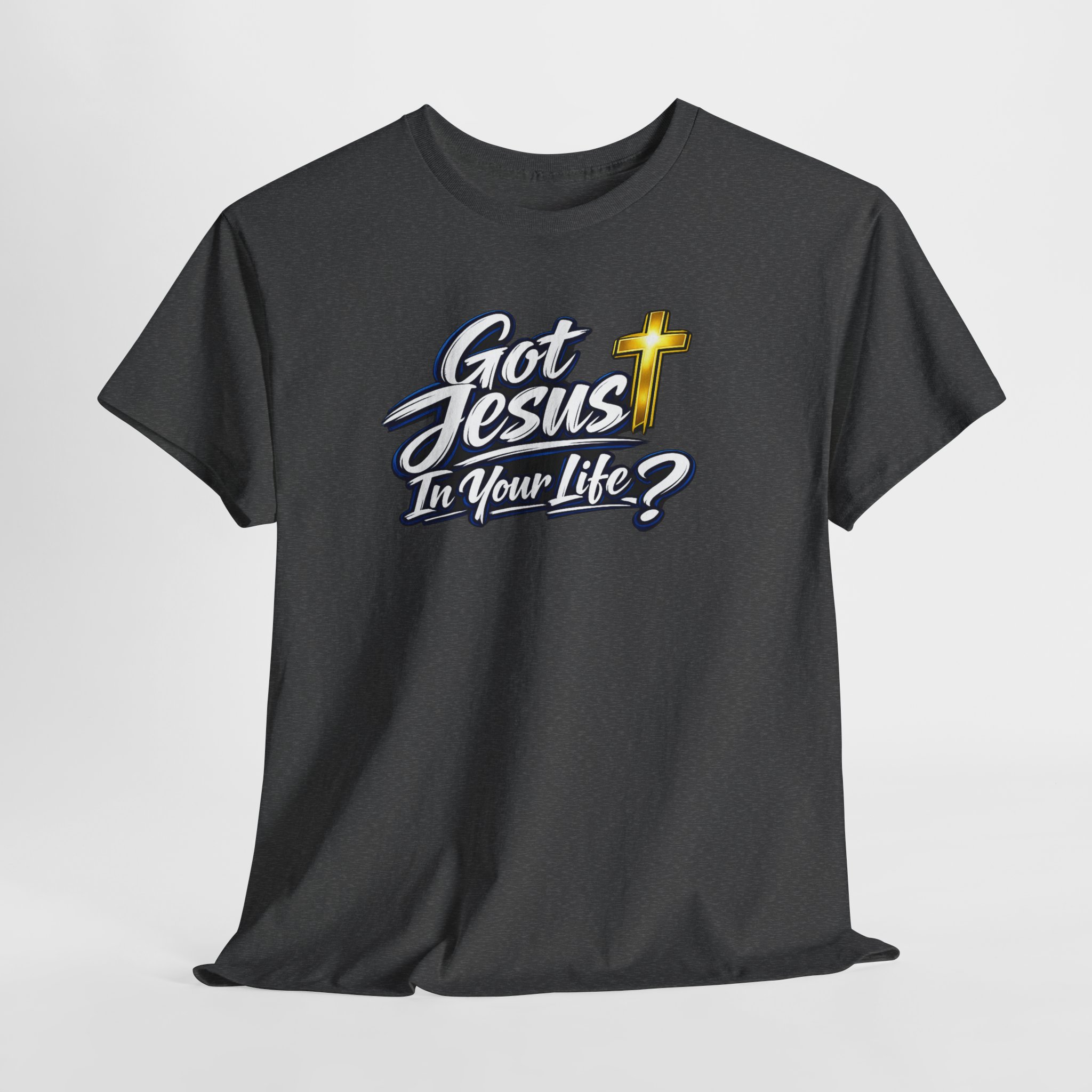 Got Jesus In Your Life Tee — Deep Blue Encounter Edition - Image 37