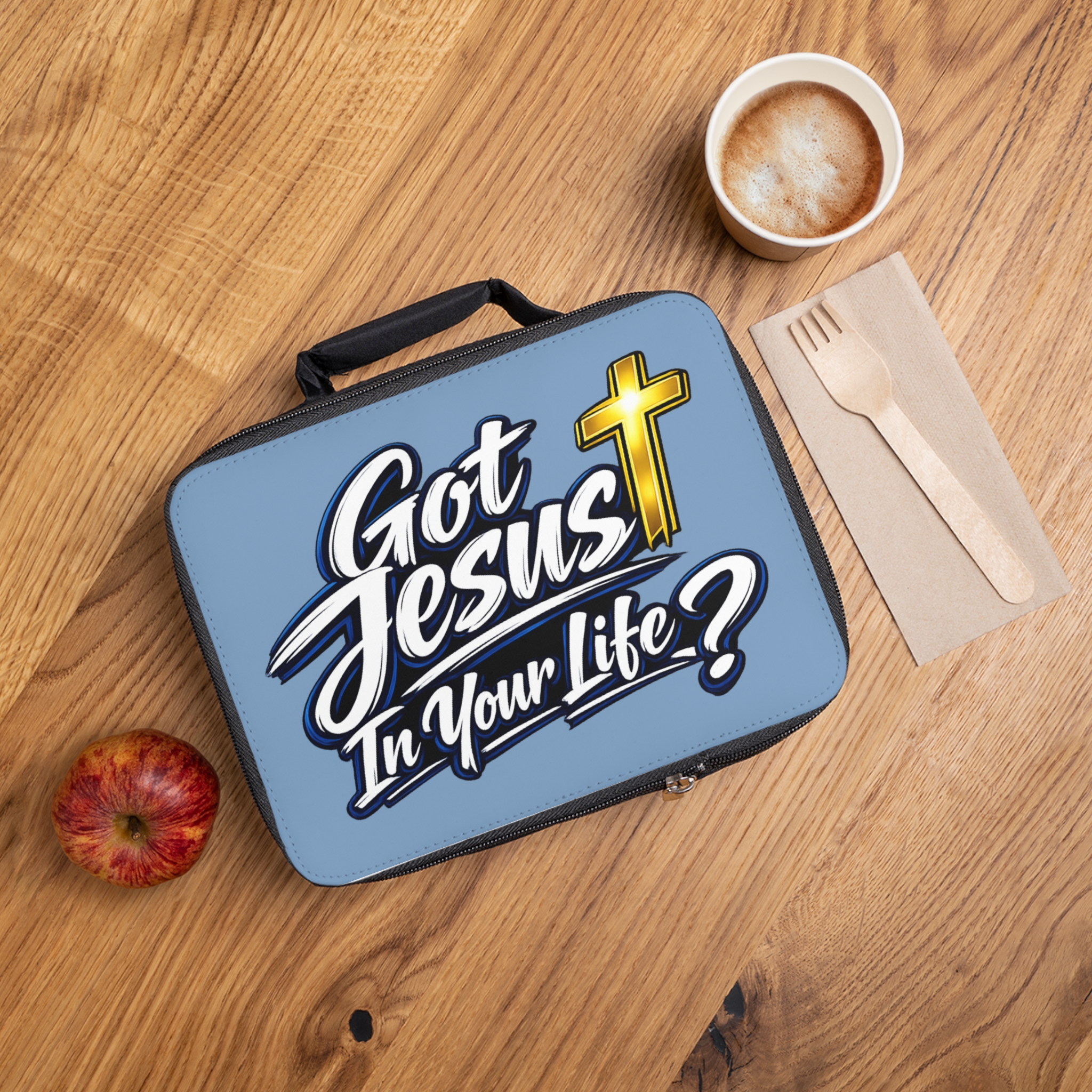 Got Jesus In Your Life Lunch Bag - Image 2