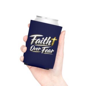 Faith Over Fear Can Cozy